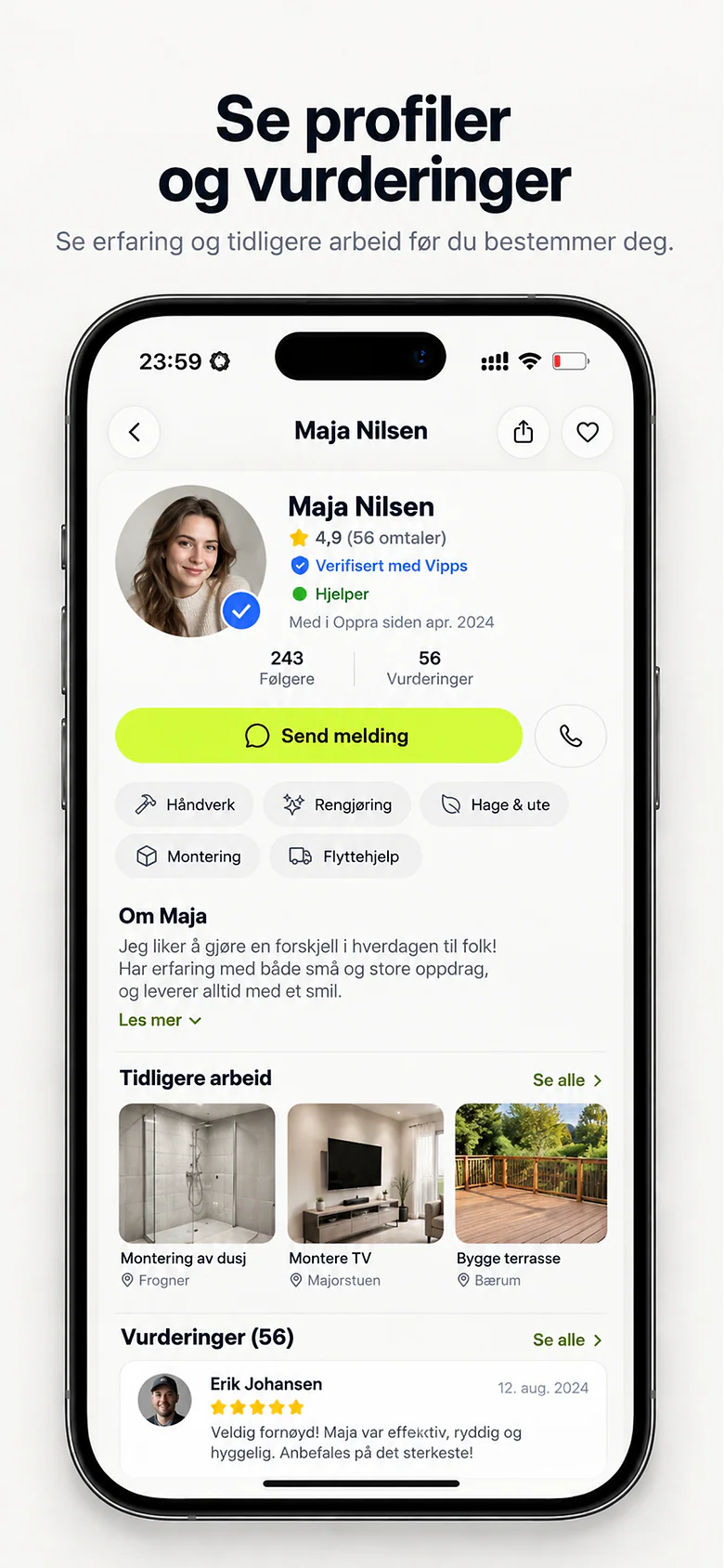 App Store-bilde med teksten Se profiler og vurderinger: profilen til en hjelper med vurderinger, tjenester og tidligere arbeid