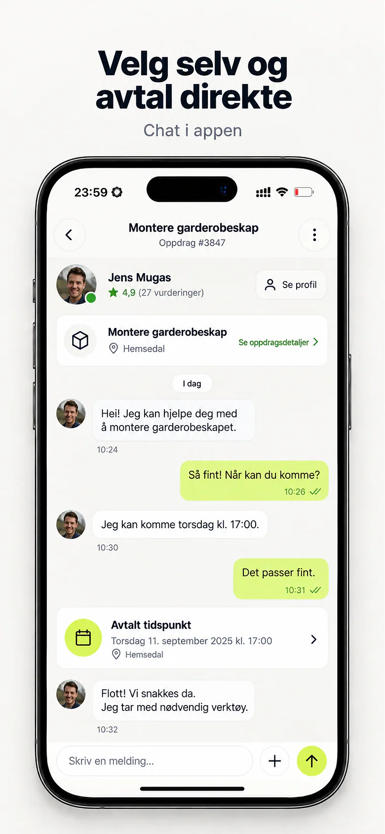 App Store-bilde med teksten Velg selv og avtal direkte: chatten mellom kunde og hjelper med et avtalt tidspunkt