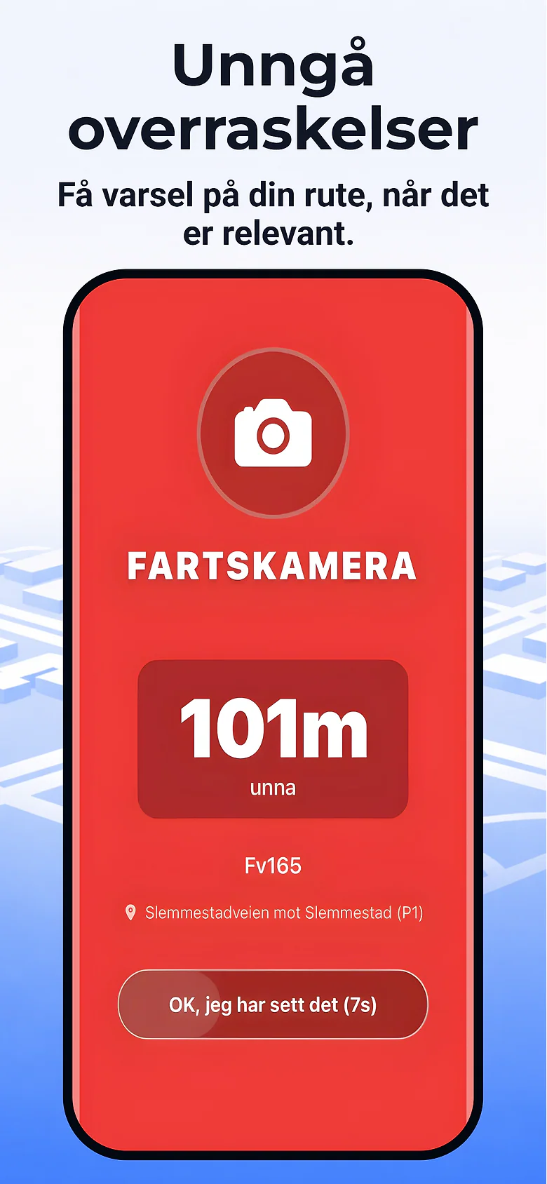 App Store-bilde med teksten Unngå overraskelser: fullskjermsvarsel om fartskamera 101 meter unna på Fv165